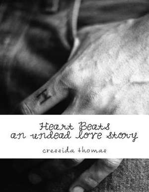 Heart Beats de Cressida Thomas