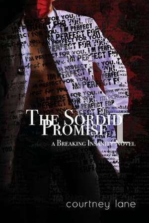 The Sordid Promise de Courtney Lane