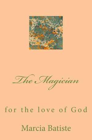 The Magician de Wilson, Marcia Batiste Smith