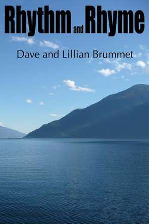 Rhythm and Rhyme de Lillian Brummet