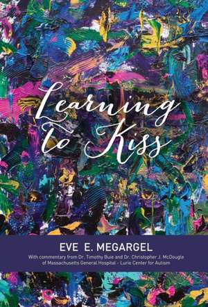 Learning to Kiss de Eve E Megargel