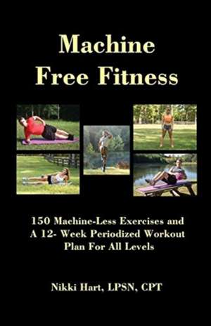 Machine Free Fitness de Lpsn Cpt Hart