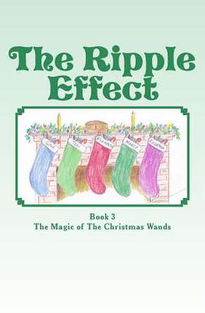 The Ripple Effect de Pam Nastali