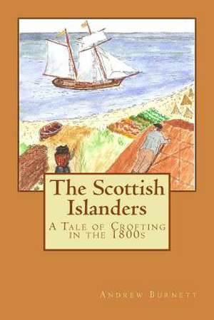 The Scottish Islanders de MR Andrew Burnett