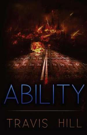 Ability de Travis Hill