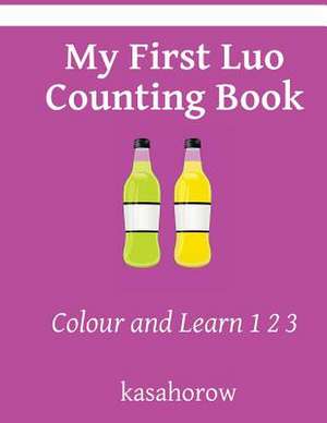 My First Luo Counting Book de Kasahorow