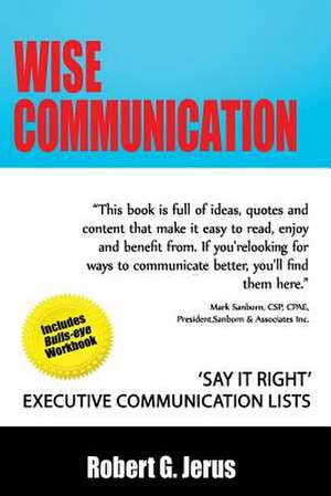 Wise Communication de Robert G. Jerus