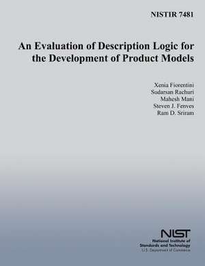 An Evaluation of Description Logic for the Development of Product Models de Xenia Fiorentini