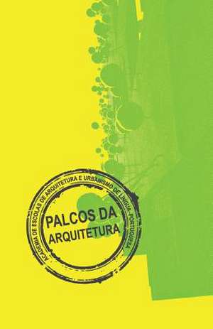 Palcos Da Arquitetura de Aeaulp