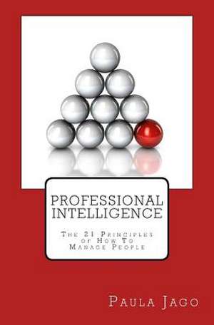 Professional Intelligence de Paula Jago