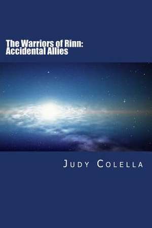 The Warriors of Rinn de Judy Colella