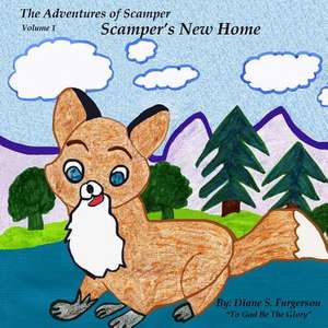 The Adventures of Scamper de Mrs Diane S. Furgerson