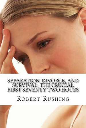 Separation, Divorce, and Survival de Robert W. Rushing Jr