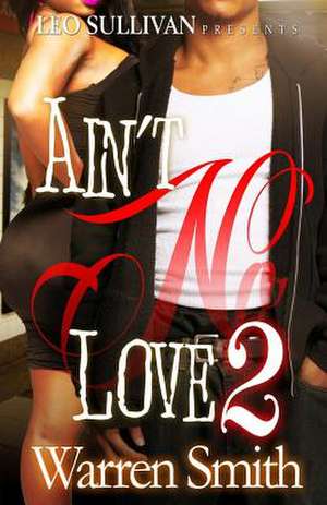 Aint No Love II de Warren Smith