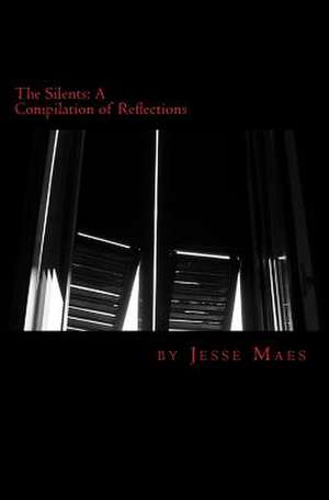 The Silents de Jesse Maes