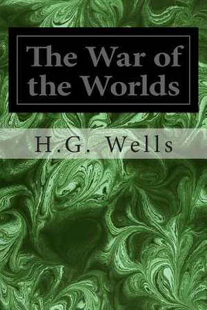 The War of the Worlds de H. G. Wells