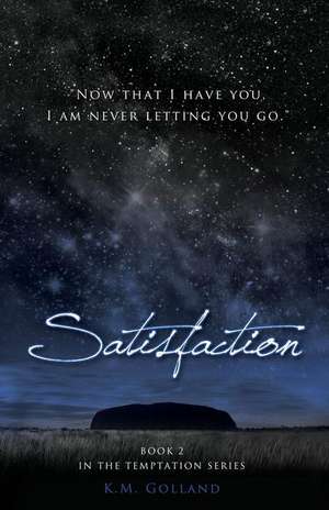 Satisfaction de K. M. Golland