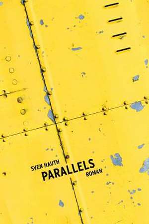 Parallels de Sven Hauth