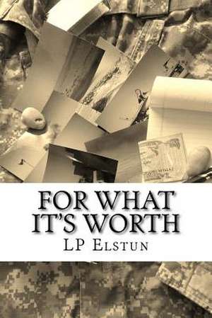 For What It's Worth de Lp Elstun