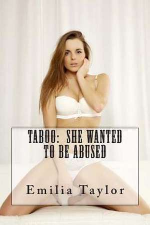 Taboo de Emilia Taylor