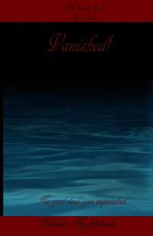 Vanished! de Lillian Nightshade