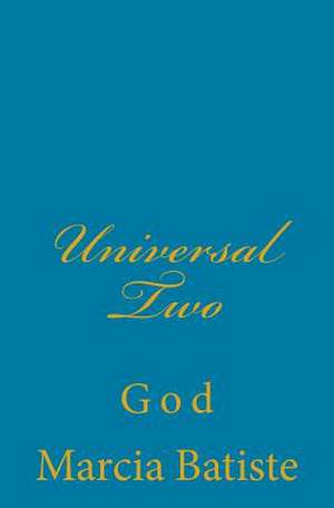 Universal Two de Wilson, Marcia Batiste Smith