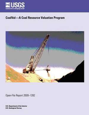 Coalval?a Coal Resource Valuation Program de U. S. Department of the Interior