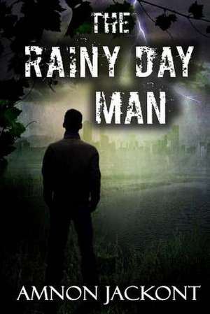 The Rainy Day Man de Amnon Jackont