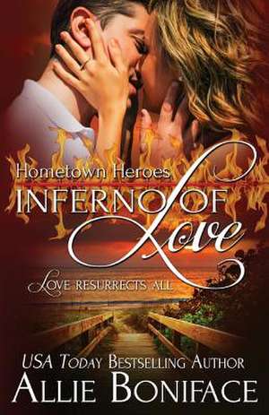 Inferno of Love de Allie Boniface