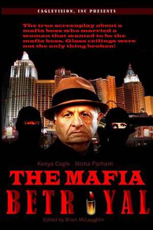 The Mafia Betrayal de Kenya Cagle