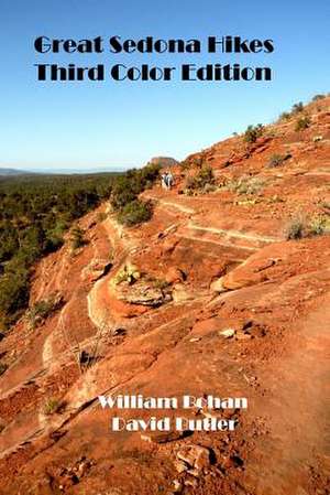 Great Sedona Hikes Third Color Edition de William Bohan