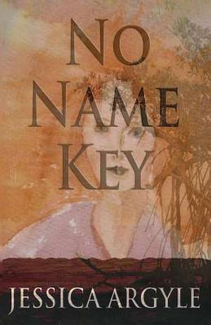 No Name Key de Jessica Argyle