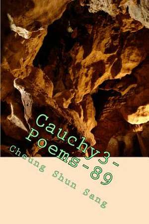 Cauchy3-Poems-89 de Sang, MR Cheung Shun