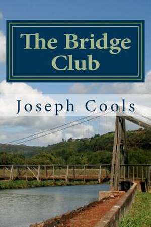 The Bridge Club de Joseph Cools