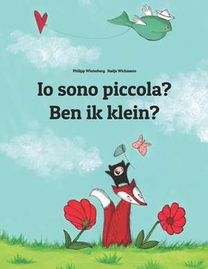 IO Sono Piccola? Ben Ik Klein? de Philipp Winterberg