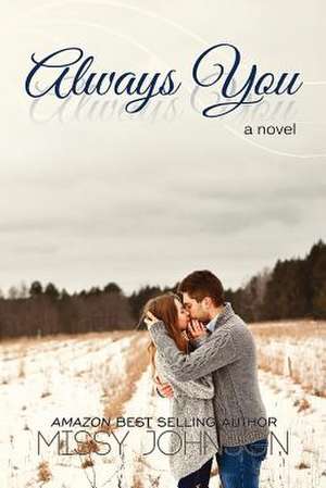 Always You de Missy Johnson