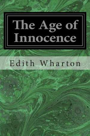 The Age of Innocence de Edith Wharton