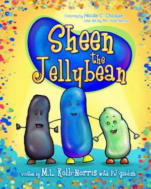 Sheen the Jellybean de ML Kolb-Norris