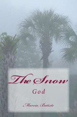 The Snow de Wilson, Marcia Batiste Smith