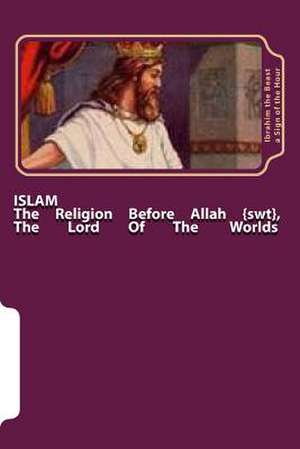 Islam de Ibrahim the Beast A. Sign of the Hour