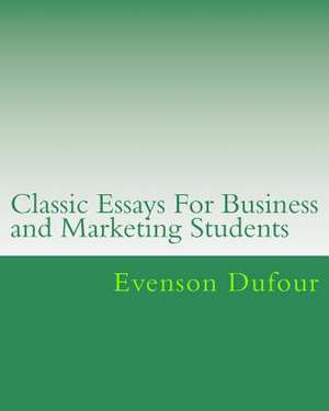 Classic Essays for College Students de Evenson Dufour