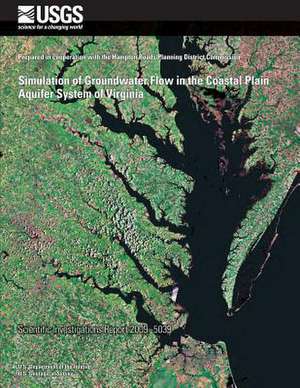 Simulation of Groundwater Flow in the Coastal Plain Aquifer System of Virginia de U. S. Department of the Interior