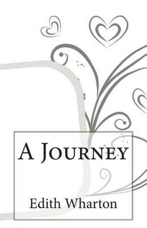 A Journey de Edith Wharton