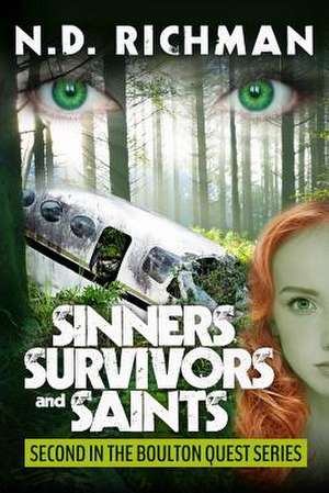 Sinners, Survivors and Saints de Nd Richman