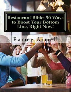 Restaurant Bible de Ramey Armell