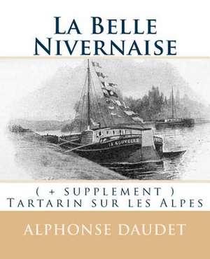 La Belle Nivernaise de M. Alphonse Daudet