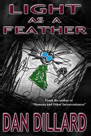 Light as a Feather de Dan Dillard