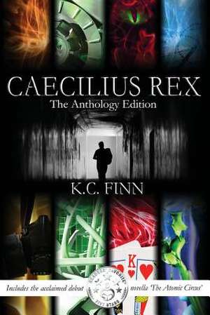 Caecilius Rex de K. C. Finn