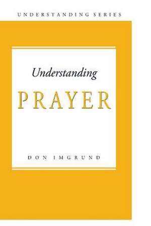 Prayer de Don Imgrund