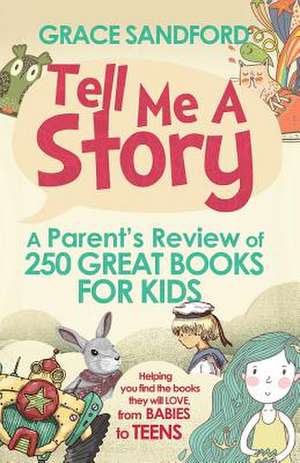 Tell Me a Story de Grace Sandford